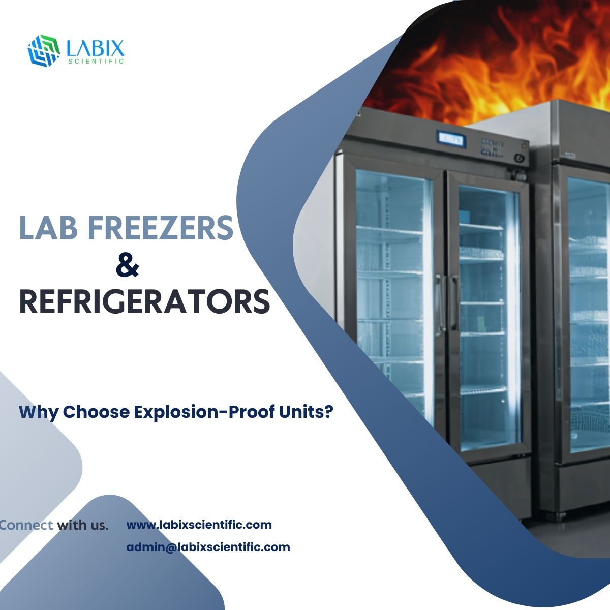 Lab Refrigerators and Freezers: Why Choose Explosion-Proof Units? 